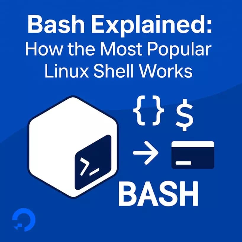 Bash چیست و چگونه محبوب‌ترین شل لینوکس کار می‌کند